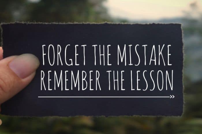 olvida los error y recuerda la lección